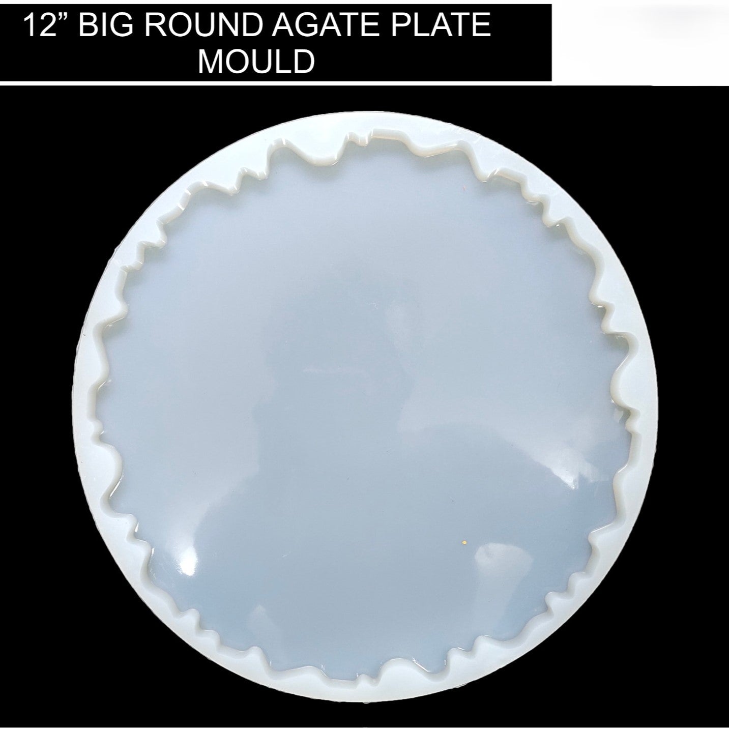 12 inch round agate mould